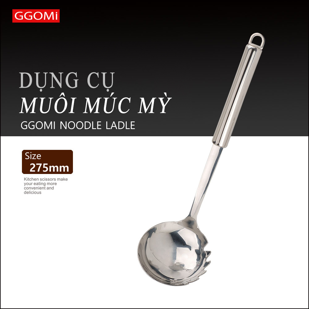 Muôi múc mỳ dài 28 cm, rộng 8 cm bằng thép không gỉ an toàn sức khỏe GGOMi Hàn Quốc GG487