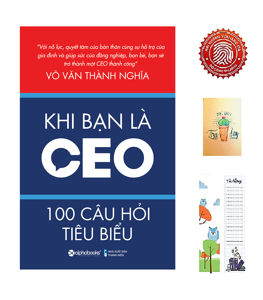Khi Bạn Là CEO – 100 Câu Hỏi Tiêu Biểu (Tặng kèm sổ tay xương rồng + BOOKMARK Cú mèo)