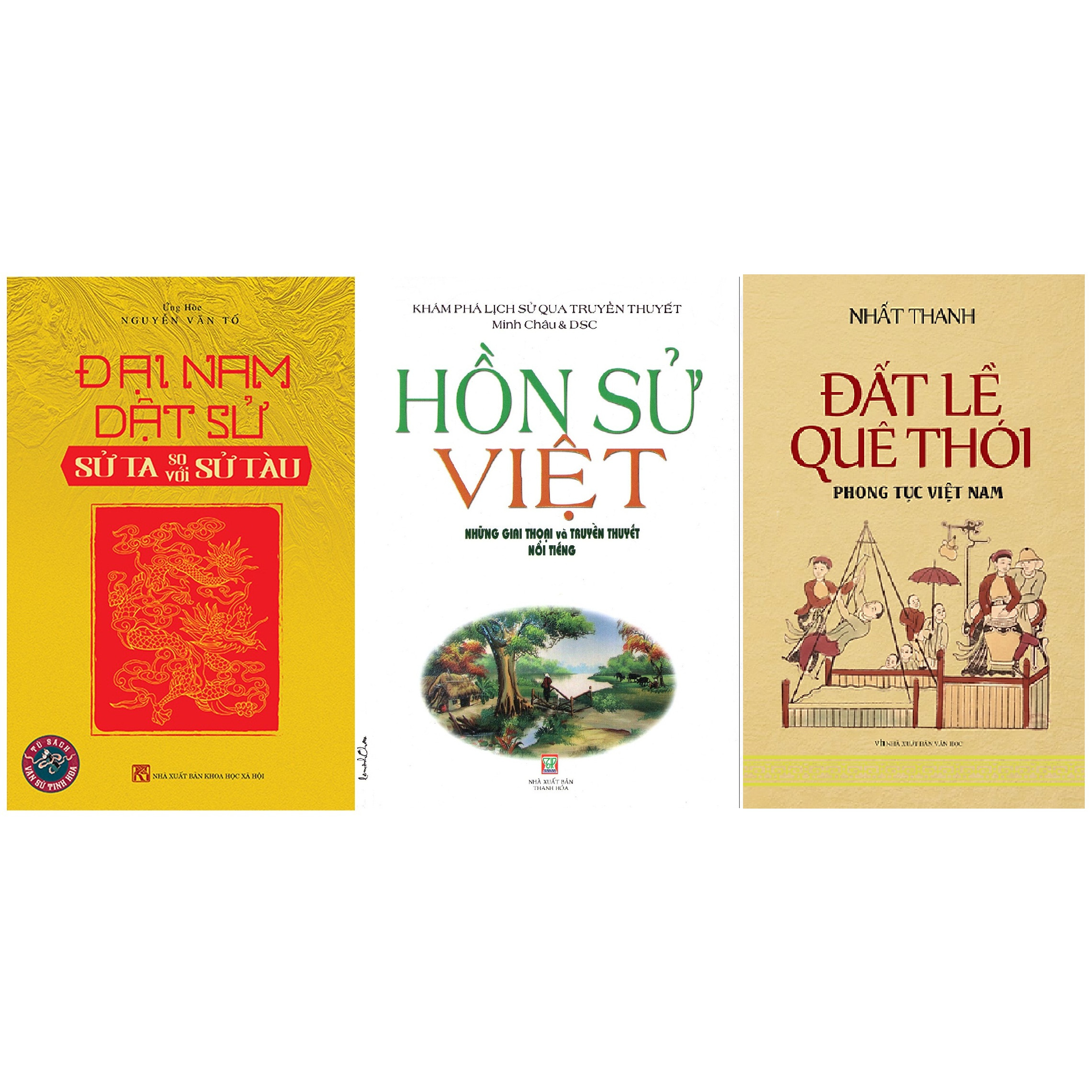 combo 3 cuốn Đại Nam Dật sử + Hồn Sử Việt + Đất Lề Quê thói