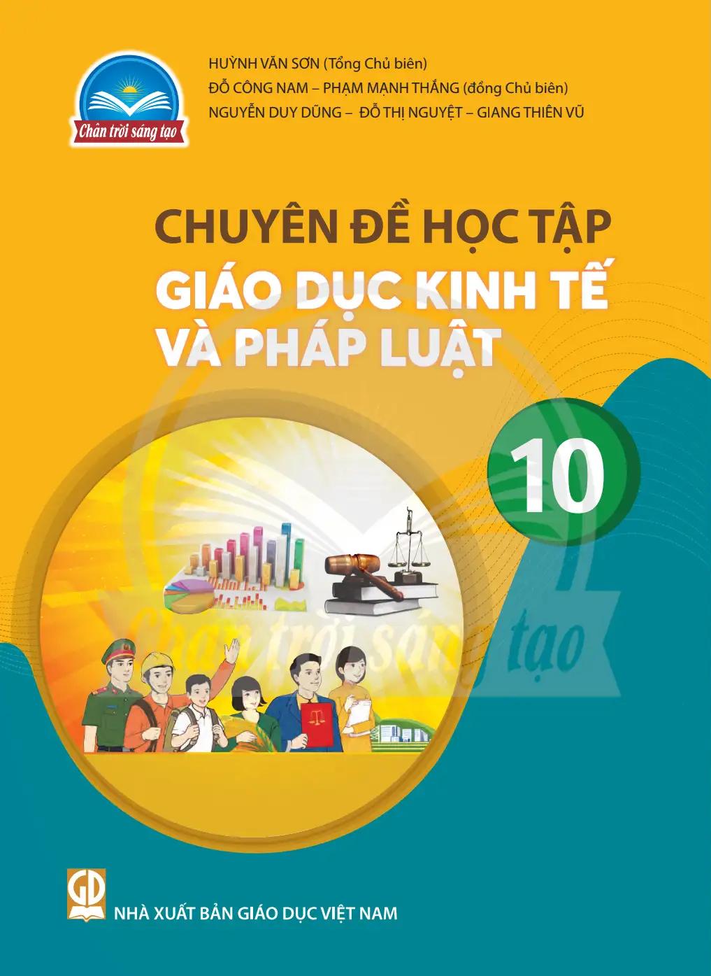 Chuyên Đề Học Tập Giáo Dục Kinh Tế Và Pháp Luật 10 (Chân Trời) (Chuẩn)