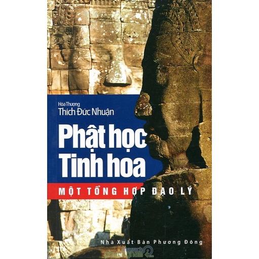 Phật Học Tinh Hoa (Một Tổng Hợp Ðạo Lý)