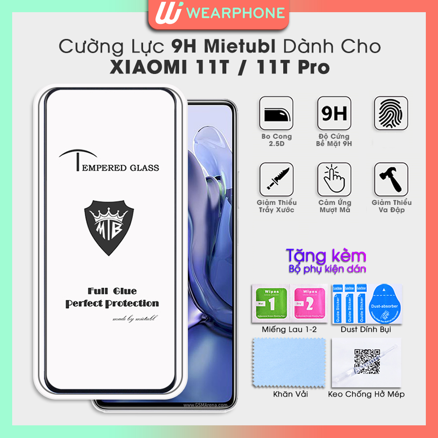 [Miếng dán màn hình] Kính Cường Lực 9H Full Màn Hình Dành Cho Xiaomi 11T / Xiaomi 11T Pro- Hàng Chính Hãng
