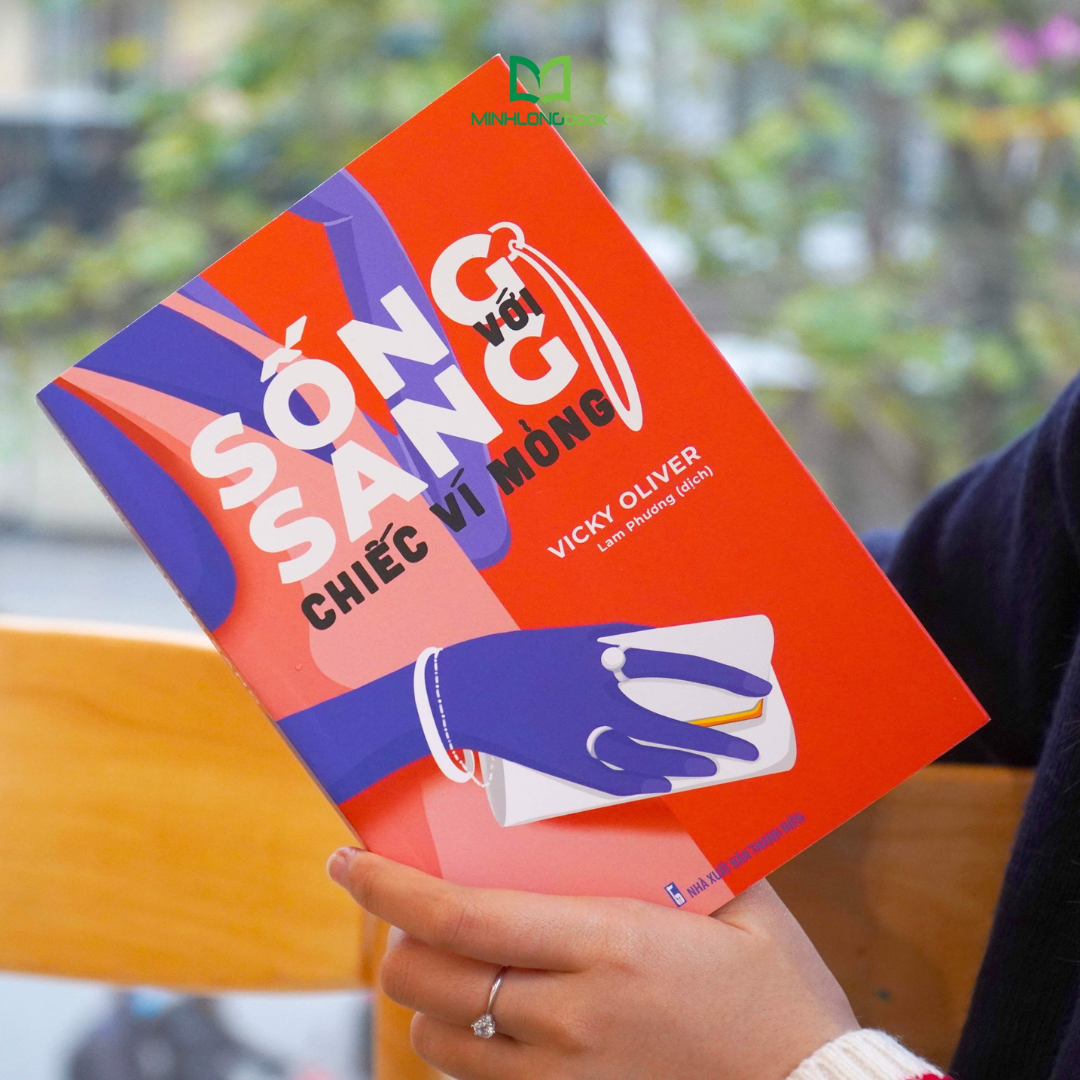 Sống Sang Với Chiếc Ví Mỏng