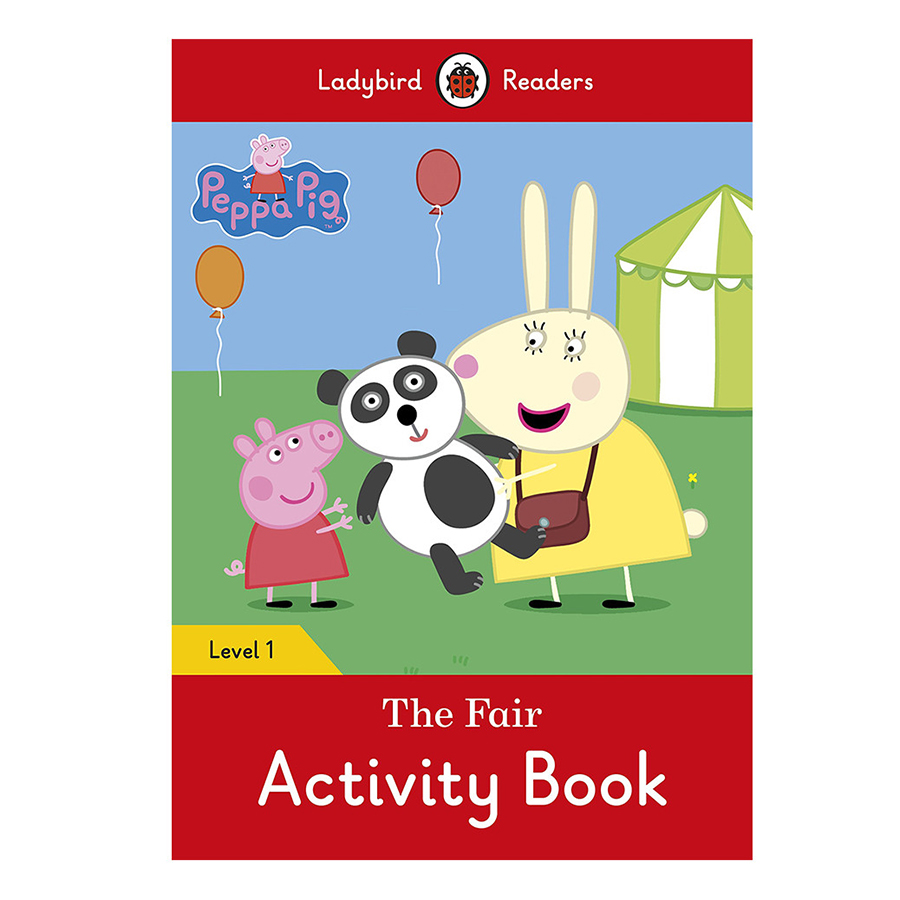 Peppa Pig: The Fair Activity Book - Ladybird Readers Level 1 (Paperback)