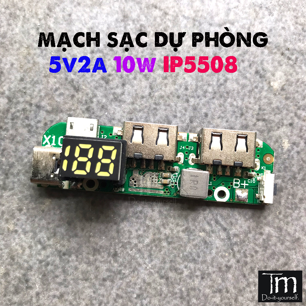 Mạch Sạc Dự Phòng 10W Chip IP5508 Hiển Thị LED Nhỏ Gọn