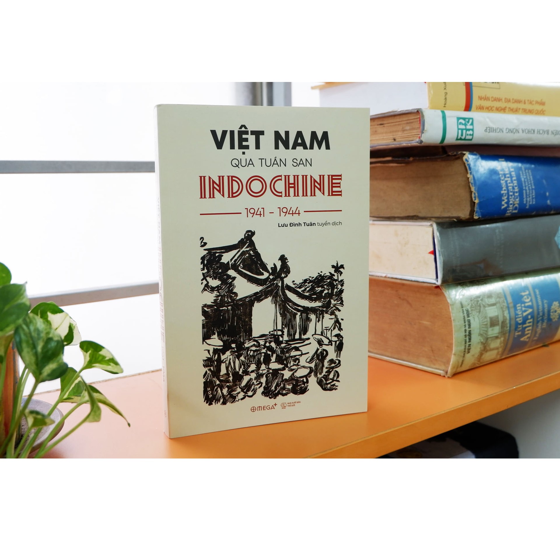 Combo Sách : Vũ Man Tạp Lục Thư + Việt Nam Qua Tuần San INDOCHINE 1941-1944