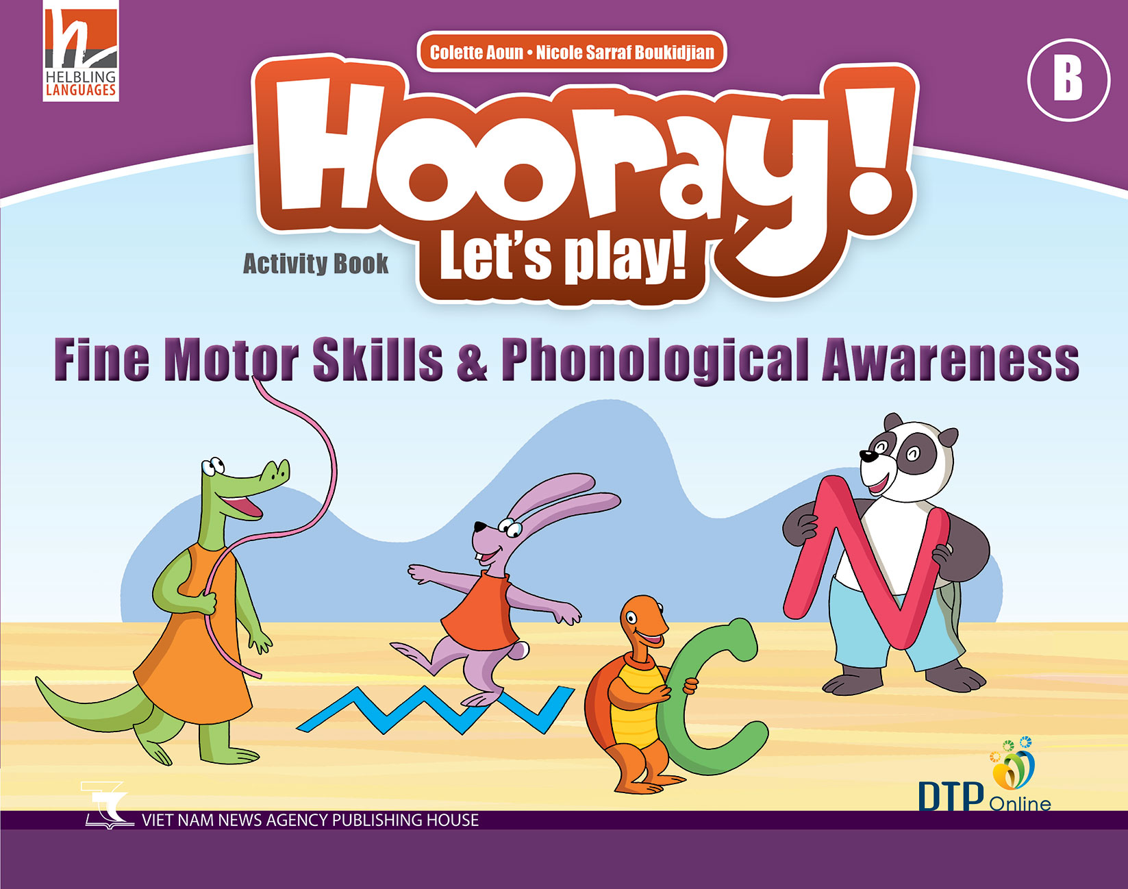 Hooray Let's Play Level B Fine Motor Skills &amp; Phonological Awareness Activity Book