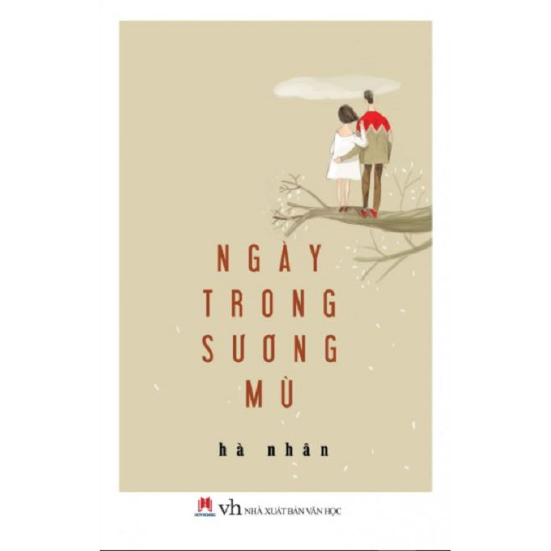 Combo 3 Cuốn Văn Học Hay:  Ngày Trong Sương Mù + Bay Xuyên Những Tầng Mây + Sống Như Cây Rừng