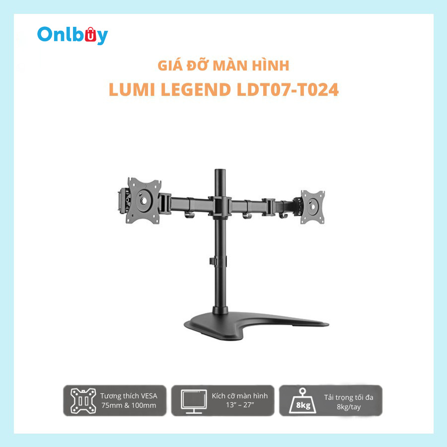 GÍA ĐỠ 2 MÀN HÌNH ĐỂ BÀN LUMI LEGEND LDT07-T024