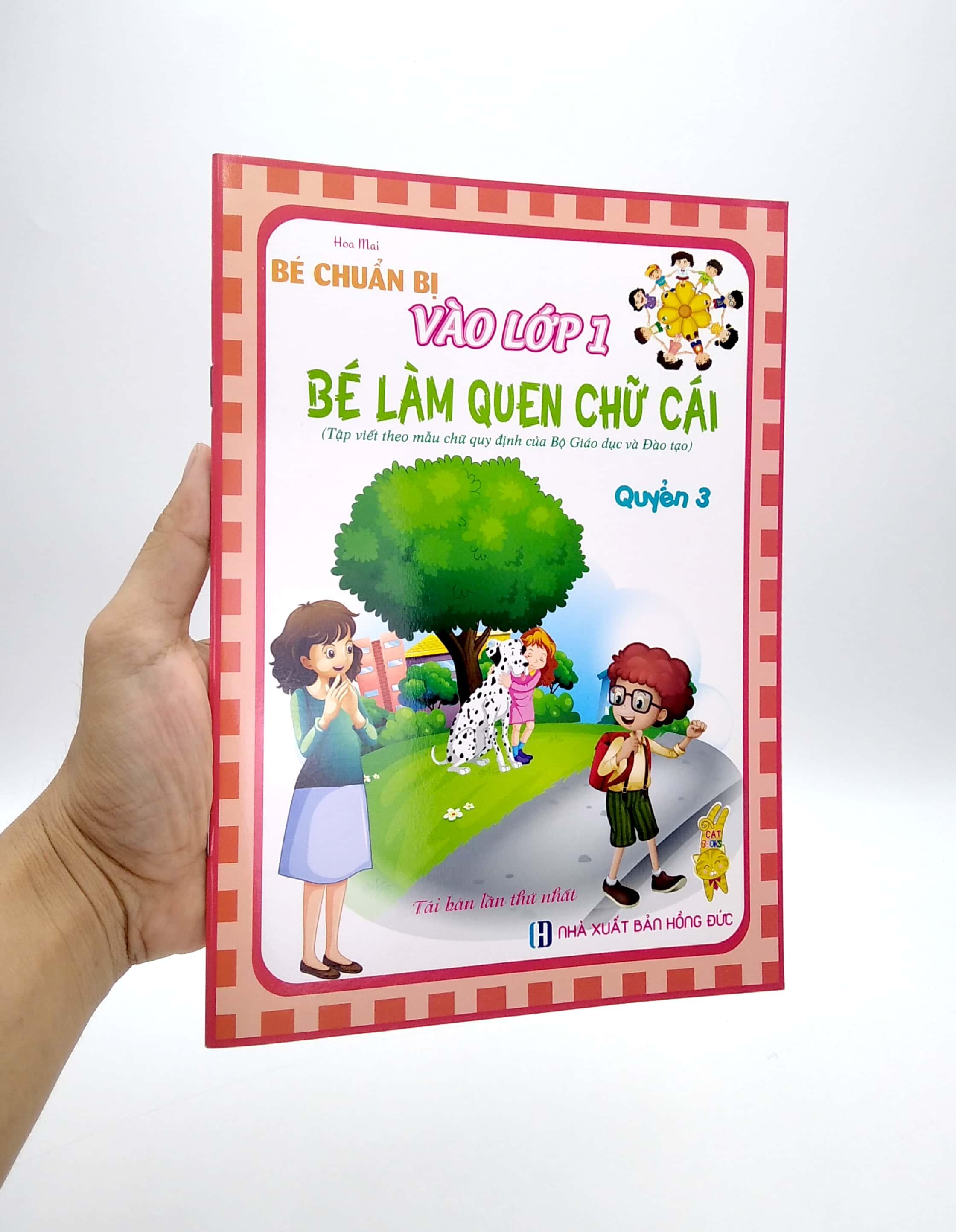 Bé Chuẩn Bị Vào Lớp 1 - Bé Làm Quen Chữ Cái 3
