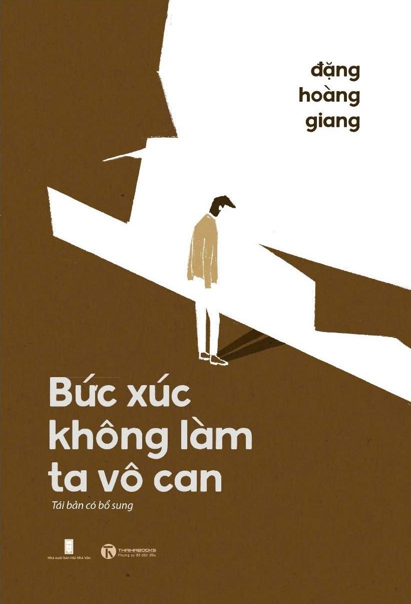 Bức Xúc Không Làm Ta Vô Can (Tái Bản 2024)
