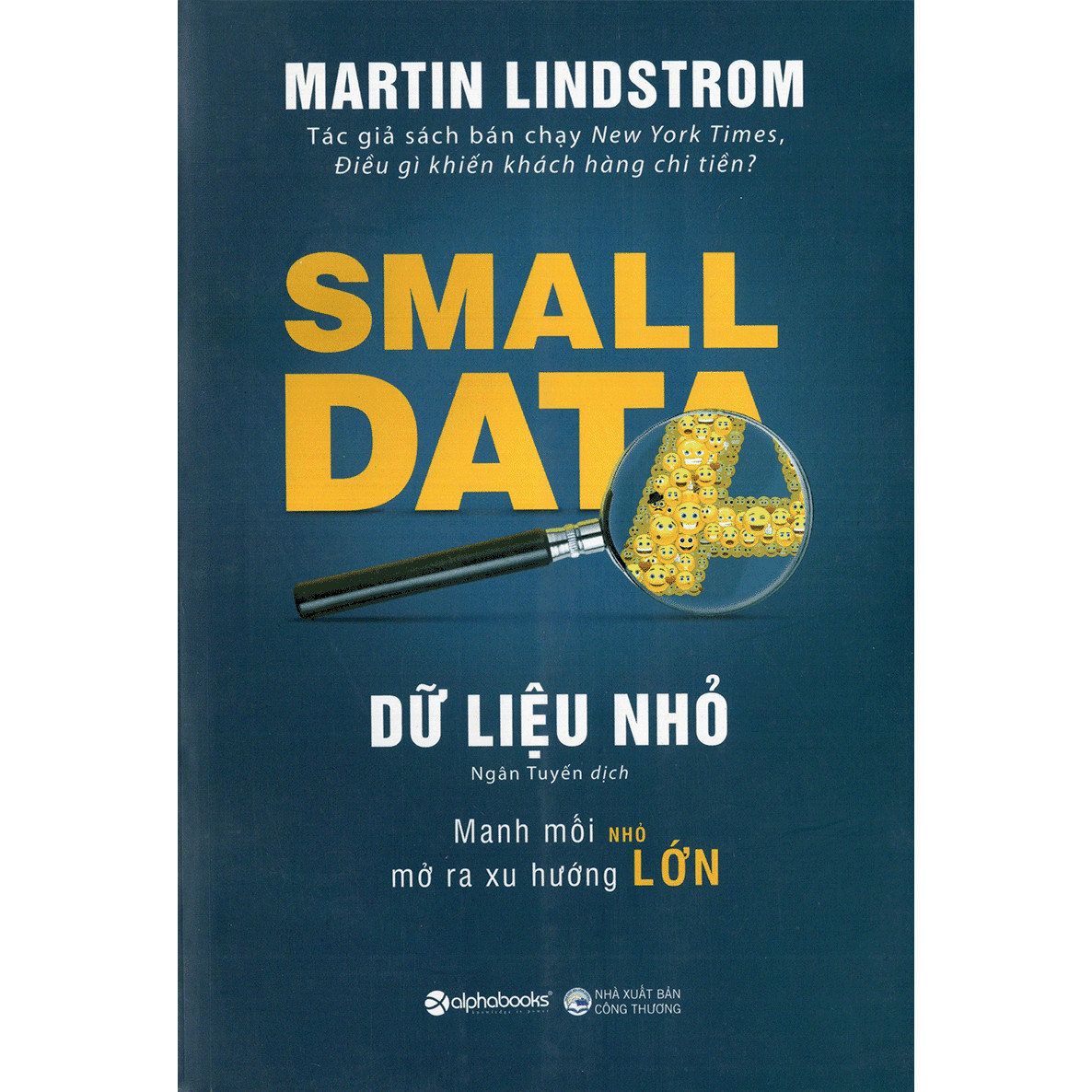 Dữ Liệu Nhỏ - Small Data (Quà Tặng Tickbook Đặc Biệt)