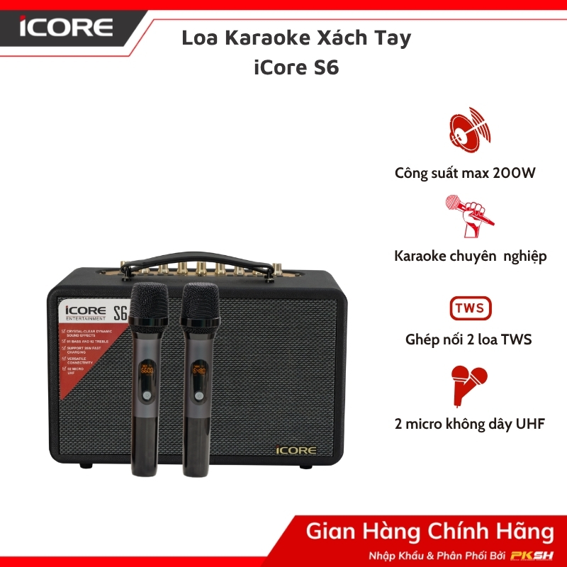 Bộ Loa Karaoke xách tay iCore S6 kèm 02 micro - Hàng Chính Hãng