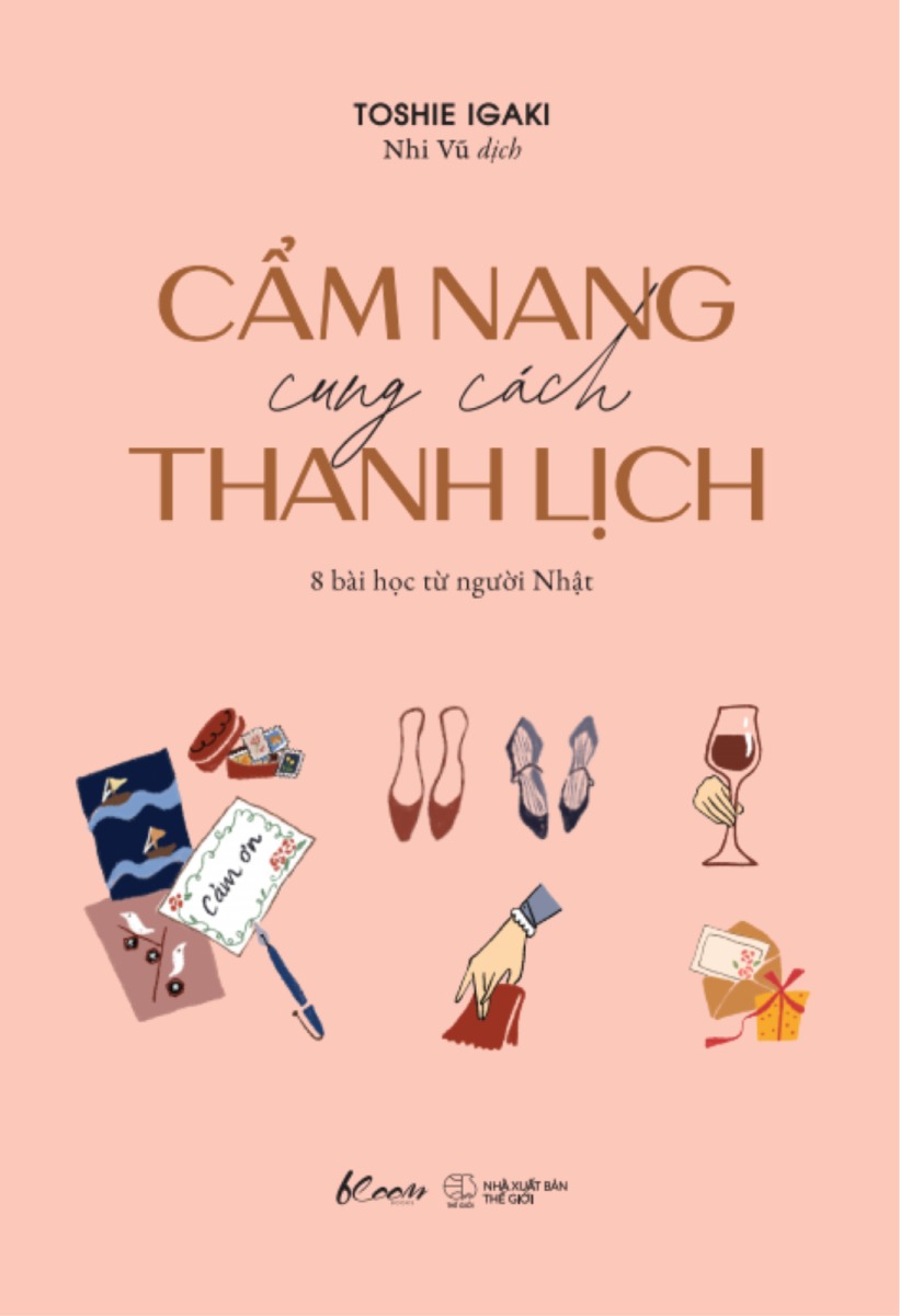 Cẩm Nang Cung Cách Thanh Lịch - 8 Bài Học Từ Người Nhật _AZ