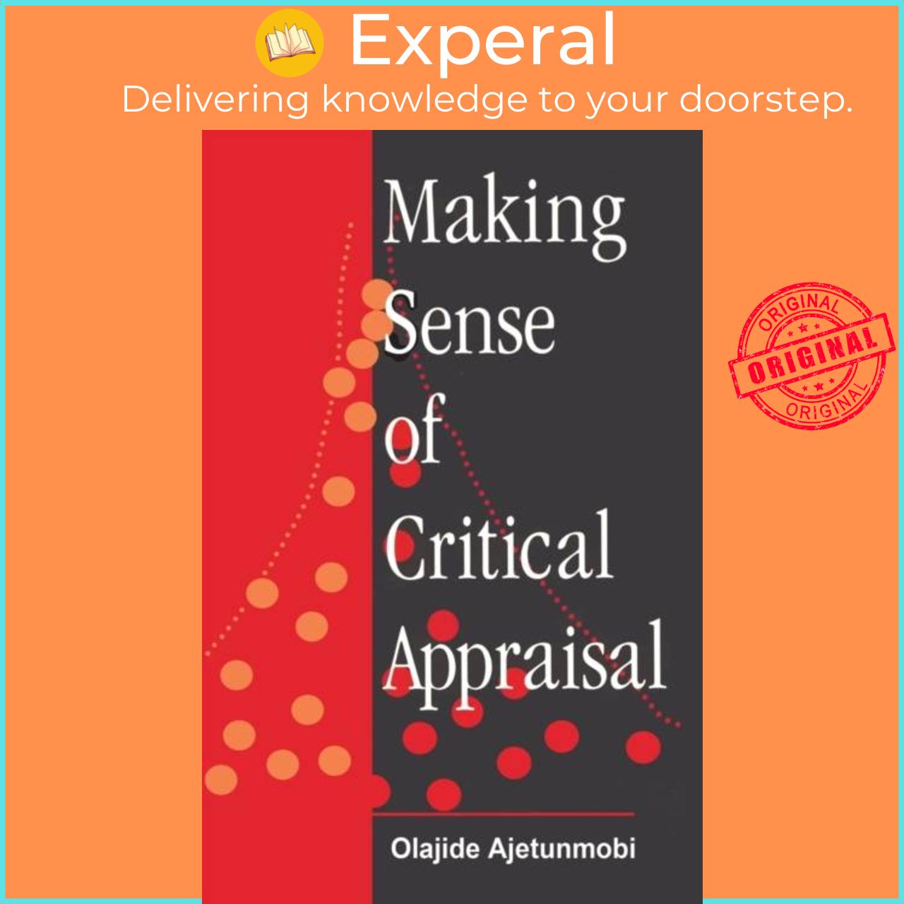 Hình ảnh Sách - Making Sense of Critical Appraisal by Olajide Ajetunmobi (UK edition, paperback)