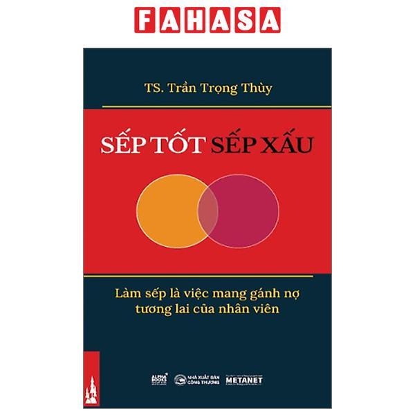 Sếp Tốt Sếp Xấu