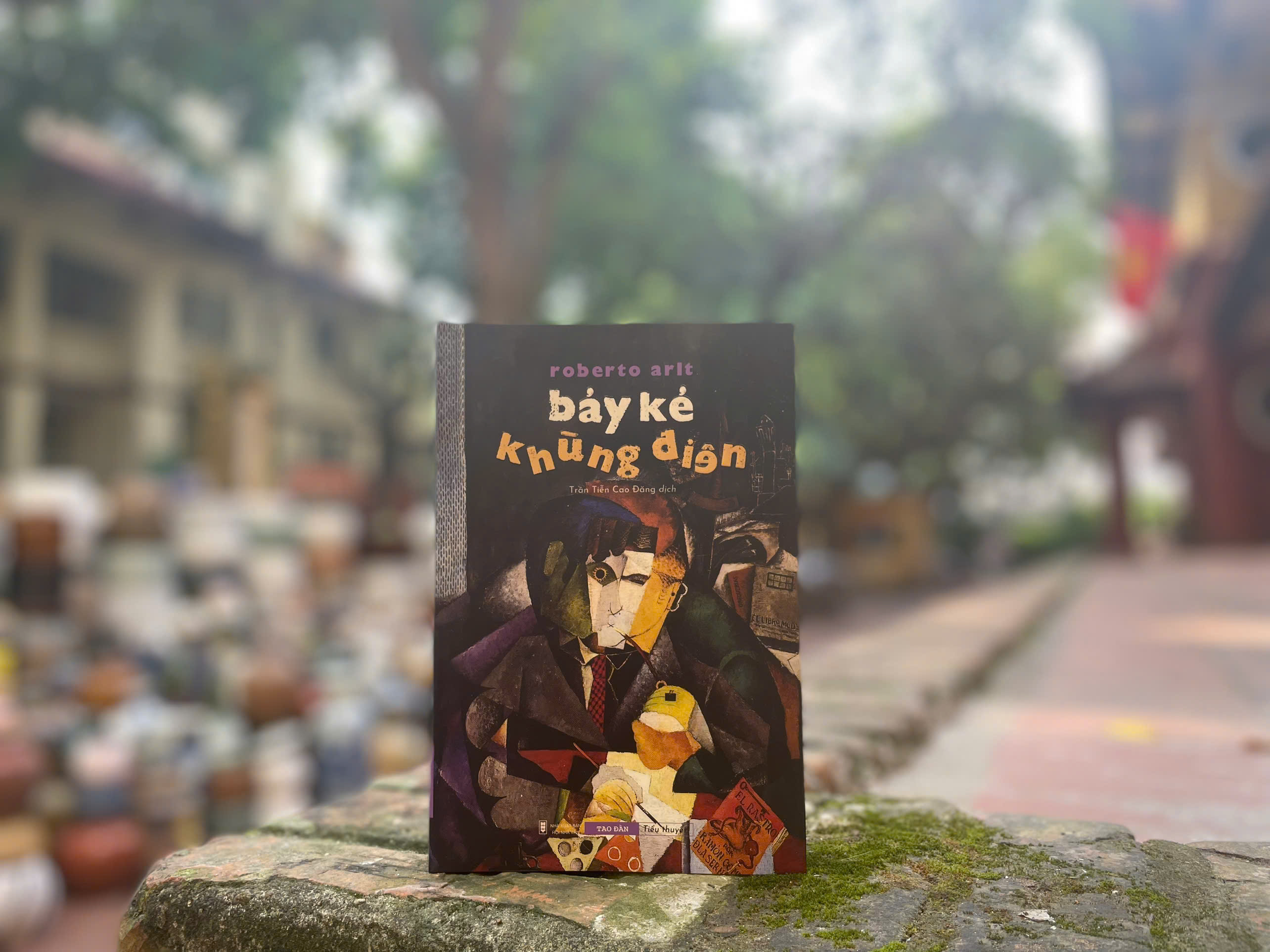 [Sách] Bảy Kẻ Khùng Điên - Roberto Arlt - Sách Tao Đàn