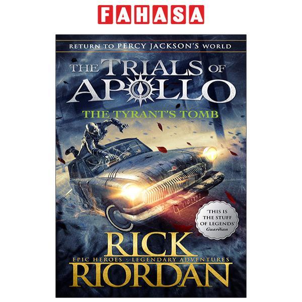 Sách ngoại văn: The Trials Of Apollo 4: The Tyrant’s Tomb