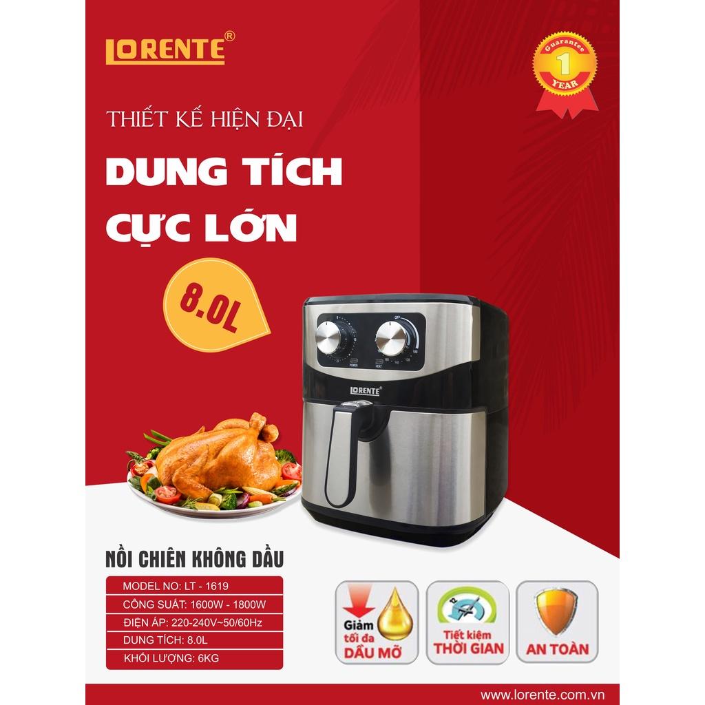 Nồi chiên không dầu 8Lit Lorente LT1619, công suất 1800W, ốp inox-hàng chính hãng