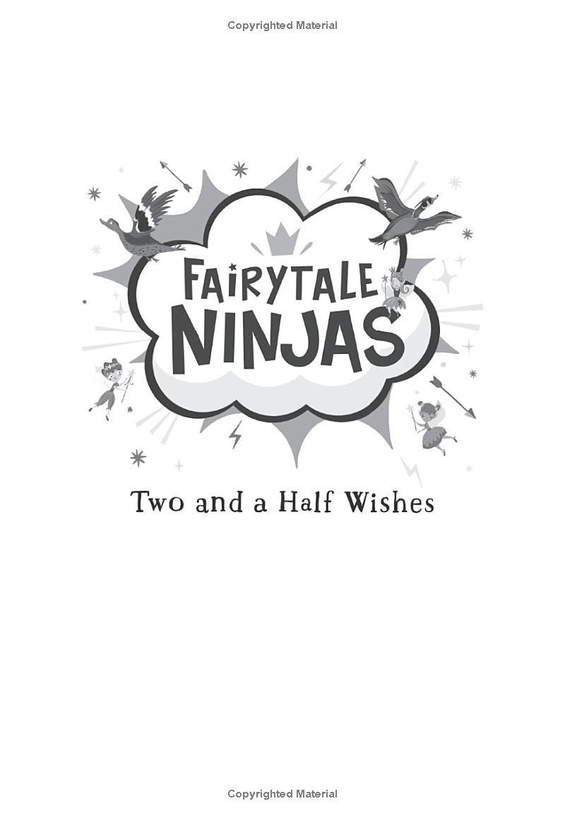 Sách ngoại văn: Fairytale Ninjas - Two And A Half Wishes
