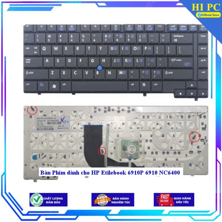 Bàn Phím dành cho HP Etilebook 6910P 6910 NC6400 - Hàng Nhập Khẩu