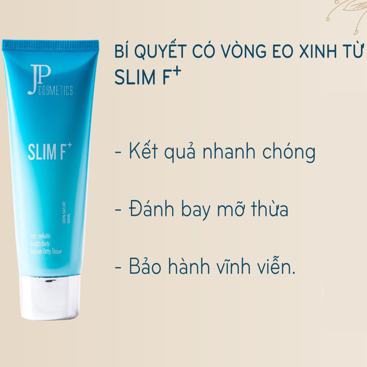 Kem Tan Mỡ Thảo Dược SLIM F+ - Thổi Bay Mỡ Bụng, Bắp Tay, Bắp Chân, Nọng Cằm, liệu pháp an toàn cho tất cả mọi người - 100 ml