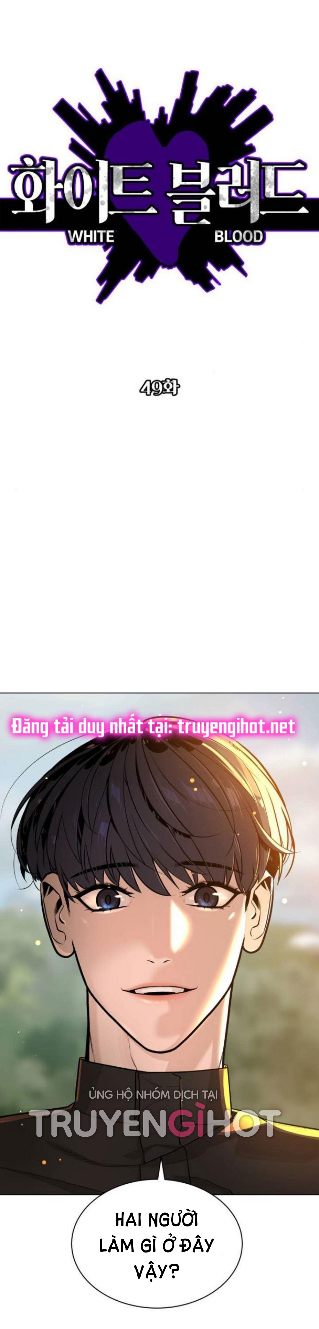 bạch huyết - white blood chapter 49 6