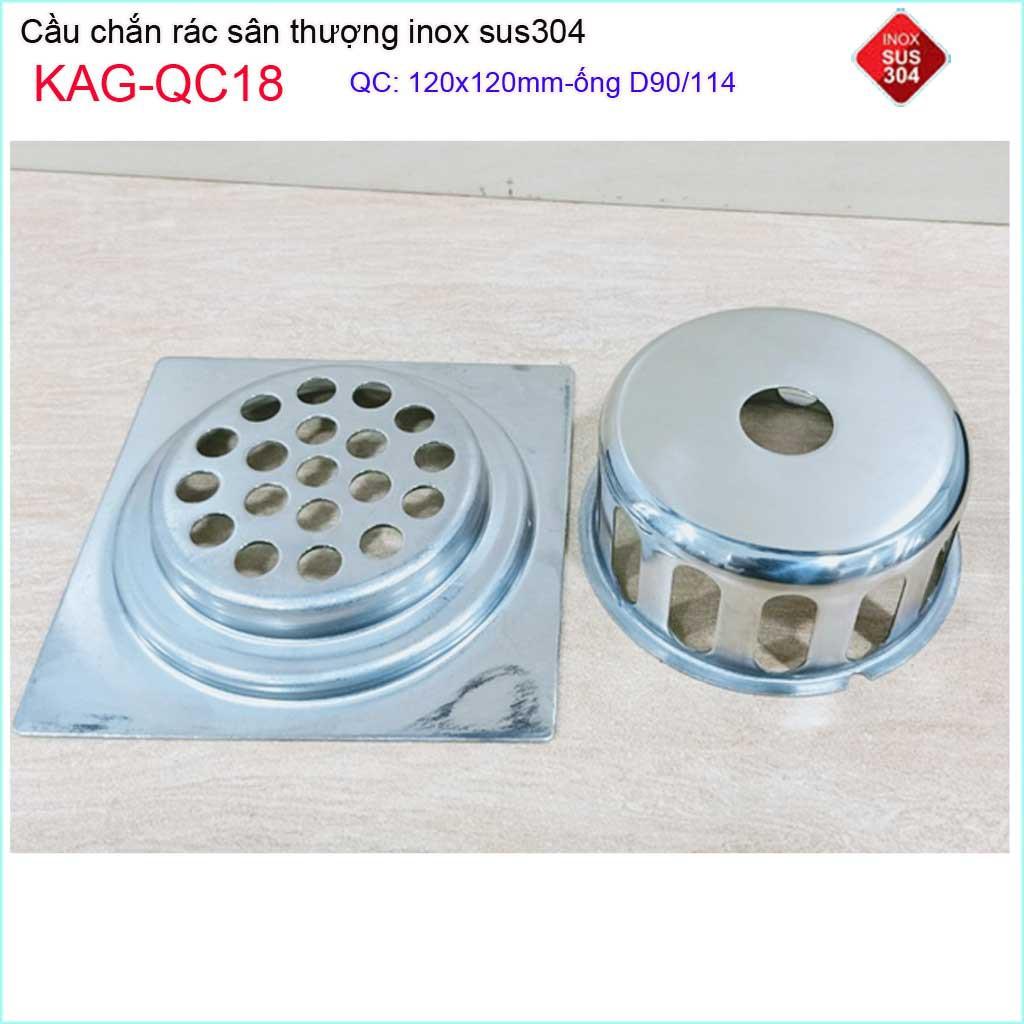 Cầu chắn rác đế vuông 12x12 D90 KAG-QC18, thoát nước sân thượng SUS304 ống 9cm thoát nhanh chắn rác tốt