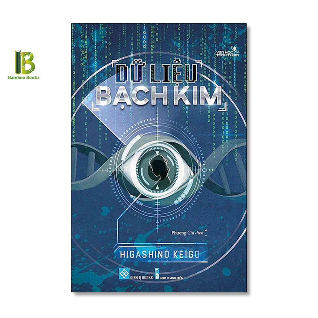 Combo 2 Tác Phẩm Trinh Thám: Bạch Dạ Hành + Dữ Liệu Bạch Kim - Higashino Keigo - Tặng Kèm Bookmark Bamboo Books