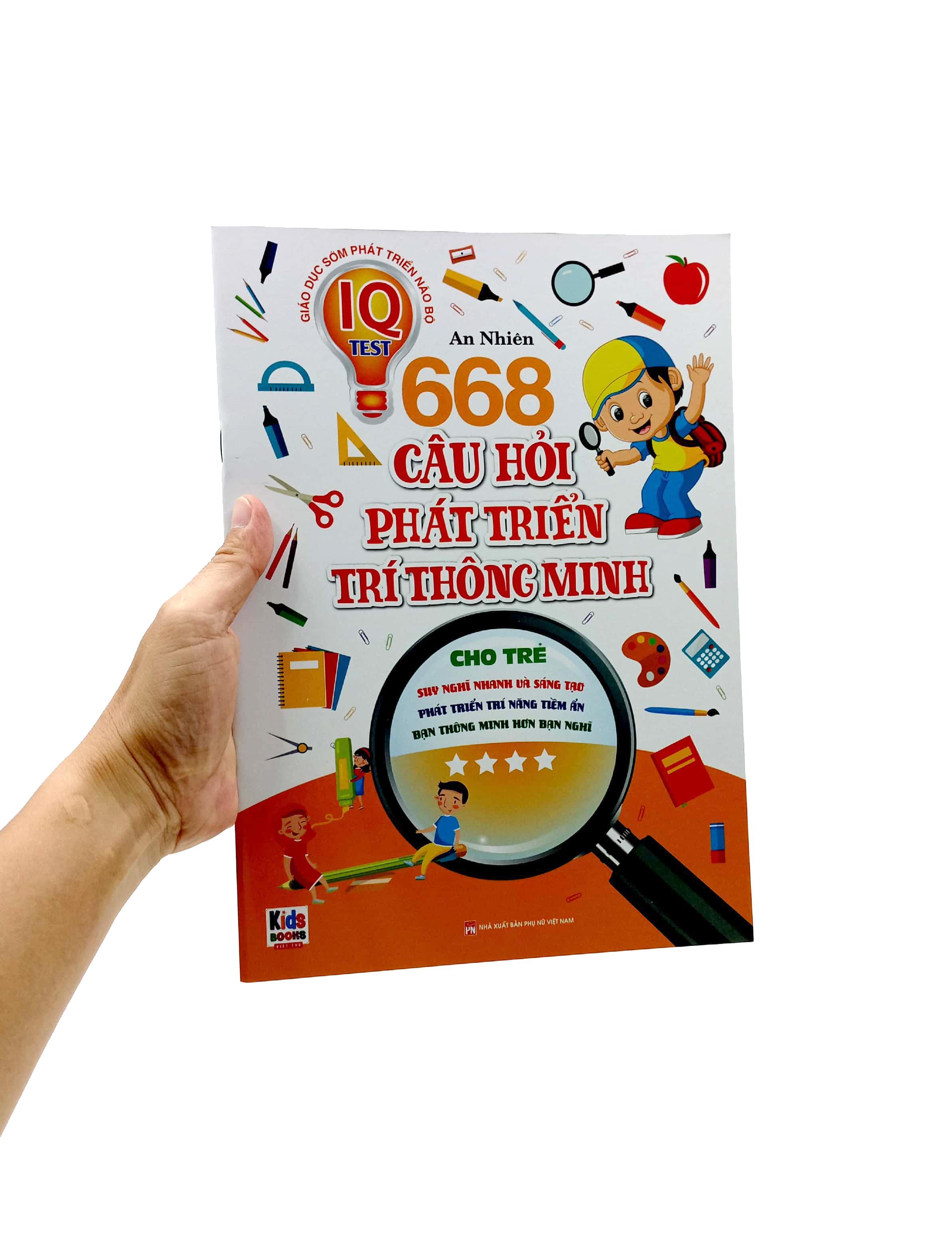 668 Câu Hỏi Phát Triển Trí Thông Minh Cho Trẻ - Tập 4
