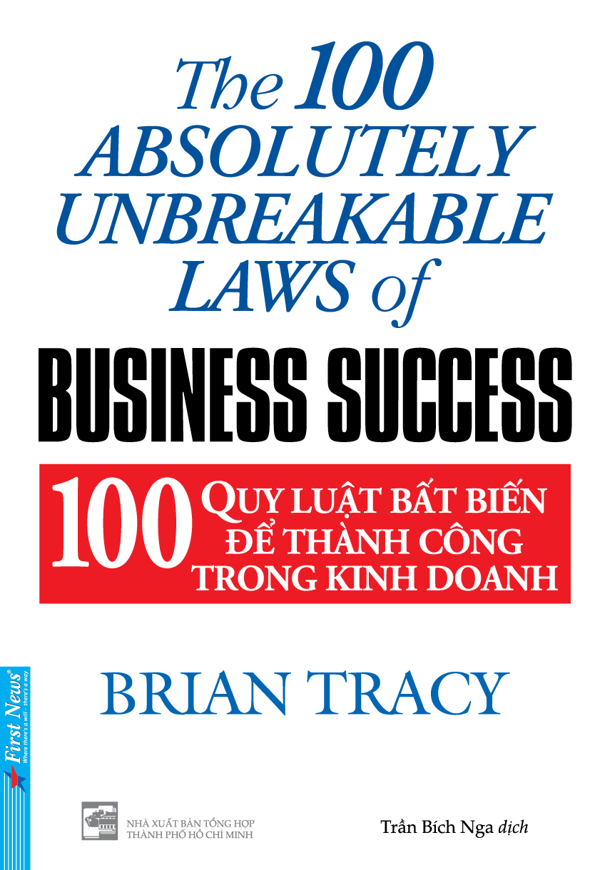 Sách 100 Quy Luật Bất Biến Để Thành Công Trong Kinh Doanh (Tái Bản 2022)