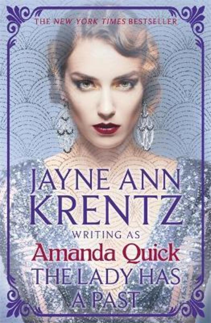 Sách - The Lady Has a Past : escape to the glittering, scandalous golden age of  by Amanda Quick (UK edition, paperback)