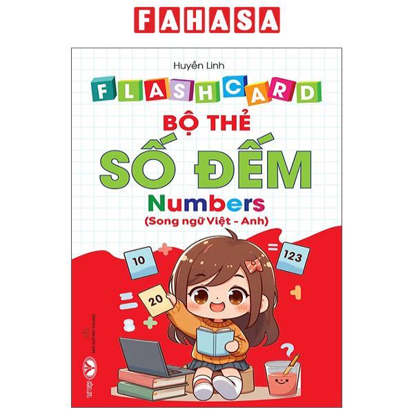 Sách - Flash Card - Bộ Thẻ Số Đếm - Numbers - Song Ngữ Việt-Anh