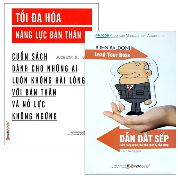 Combo Dẫn Dắt Sếp + Tối Đa Hóa Năng Lực Bản Thân (Bộ 2 Cuốn)