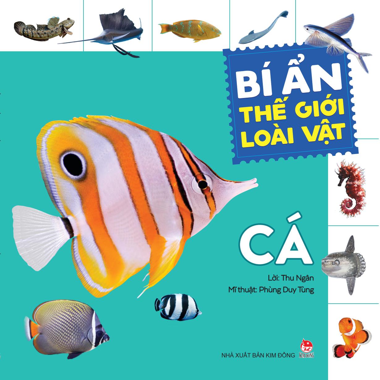 Bí Ẩn Thế Giới Loài Vật - Cá (Tái Bản 2024)