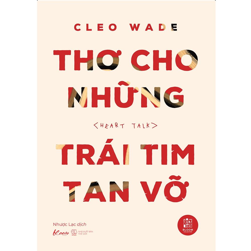 Thơ Cho Những Trái Tim Tan Vỡ (Heart Talk) - Bản Quyền