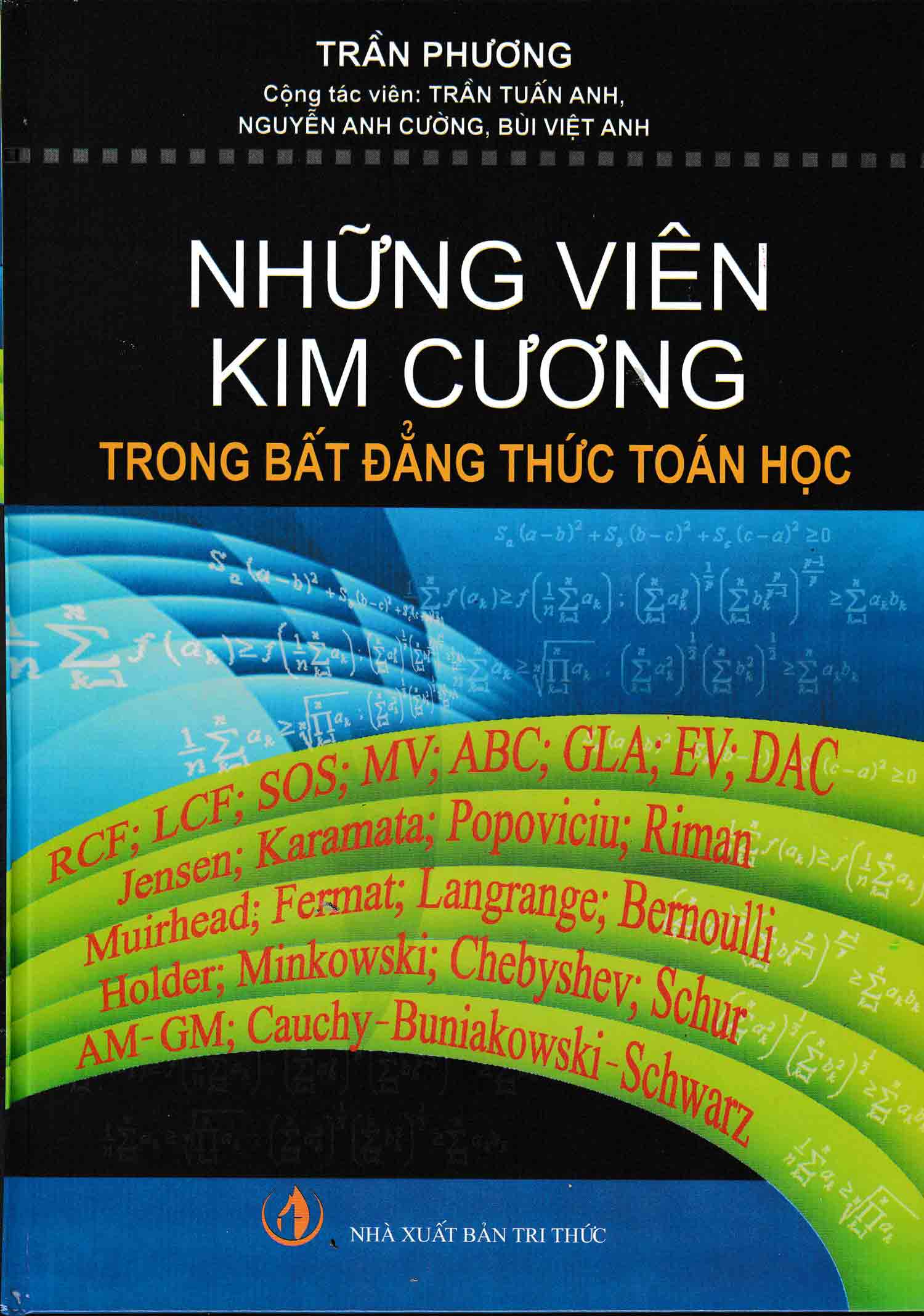 Combo Bất Đẳng Thức Dưới Góc Nhìn Của Các Bổ Đề + Vẻ Đẹp Bất Đẳng Thức Trong Các Kì Thi Olympic Toán Học + Những Viên Kim Cương Trong Bất Đẳng Thức Toán Học (Bộ 3 Cuốn)