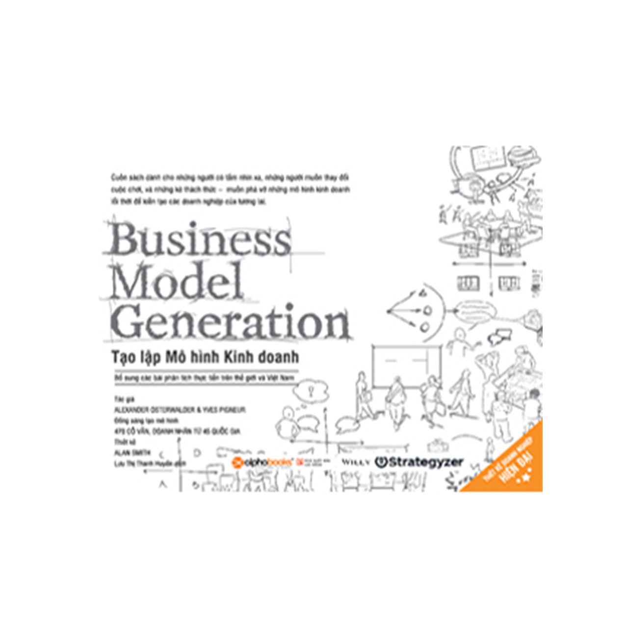 Combo Sáng Tạo Kinh Doanh: Steve Jobs - Những Bí Quyết Đổi Mới Và Sáng Tạo + Tạo Lập Mô Hình Kinh Doanh