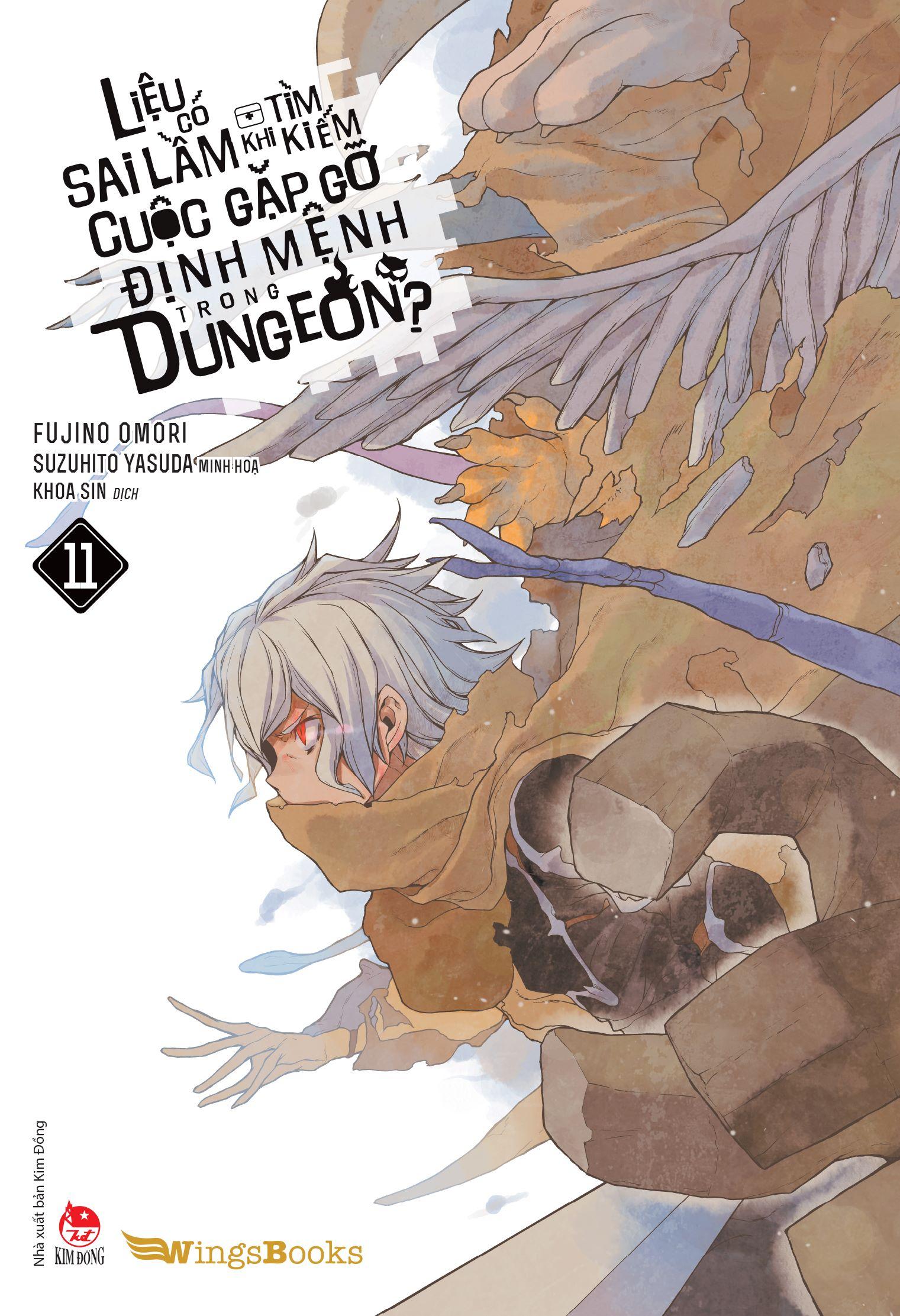 Sách - Liệu Có Sai Lầm Khi Tìm Kiếm Cuộc Gặp Gỡ Định Mệnh Trong Dungeon - Tập 11 - Tặng Kèm Bookmark
