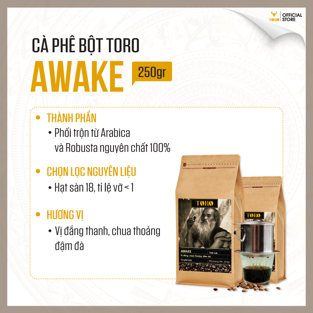 [250GR] Cà Phê Bột Toro Awake Nguyên Chất 100% | TORO FARM