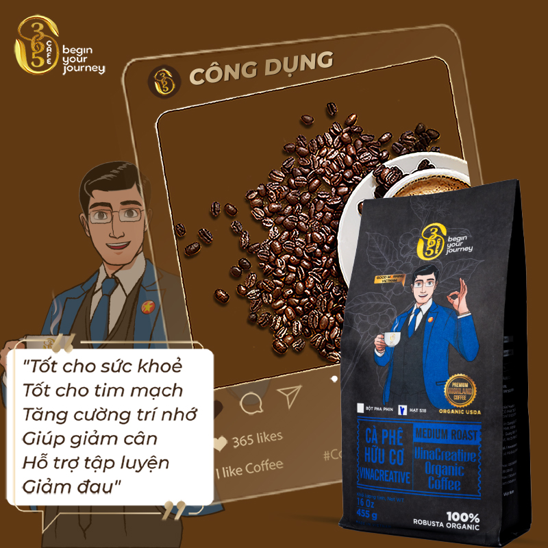 Cà phê Robusta VinaCreative 100% Organic 365 CAFE rang xay nguyên chất, pha phin, pha máy VCO365