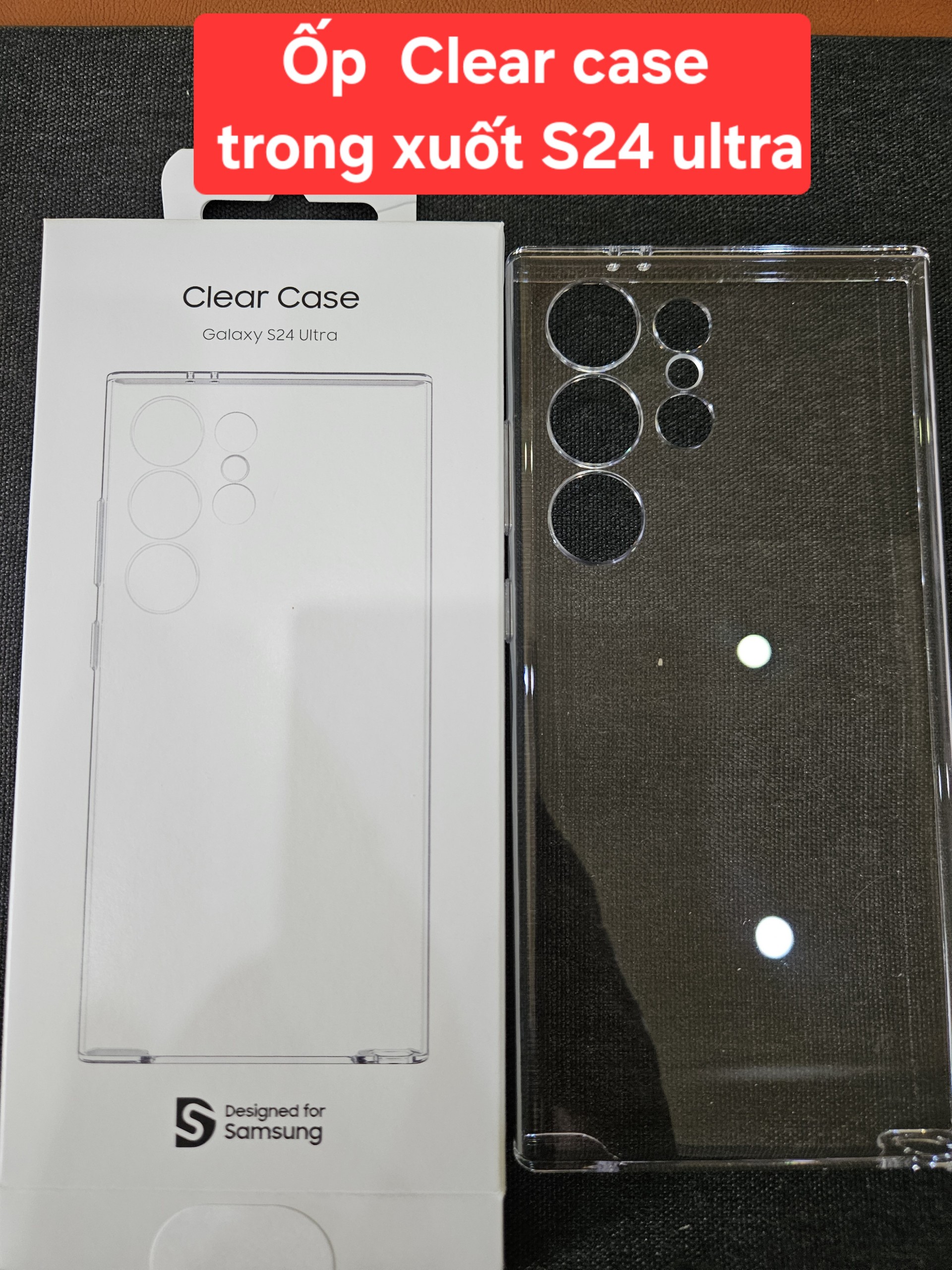 Ốp lưng trong clear case cho s24ultra-Hàng Chính hãng