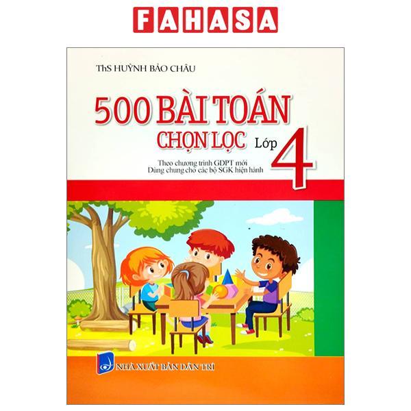 500 Bài Tập Toán Chọn Lọc Lớp 4
