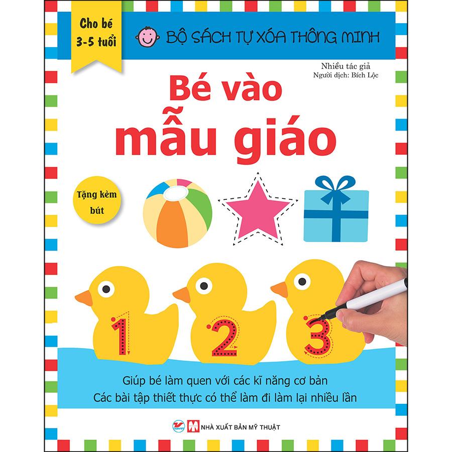 Bộ Sách Tự Xóa Thông Minh - Bé Vào Mẫu Giáo (3- 5 Tuổi) (Tặng Kèm Bút Xóa)