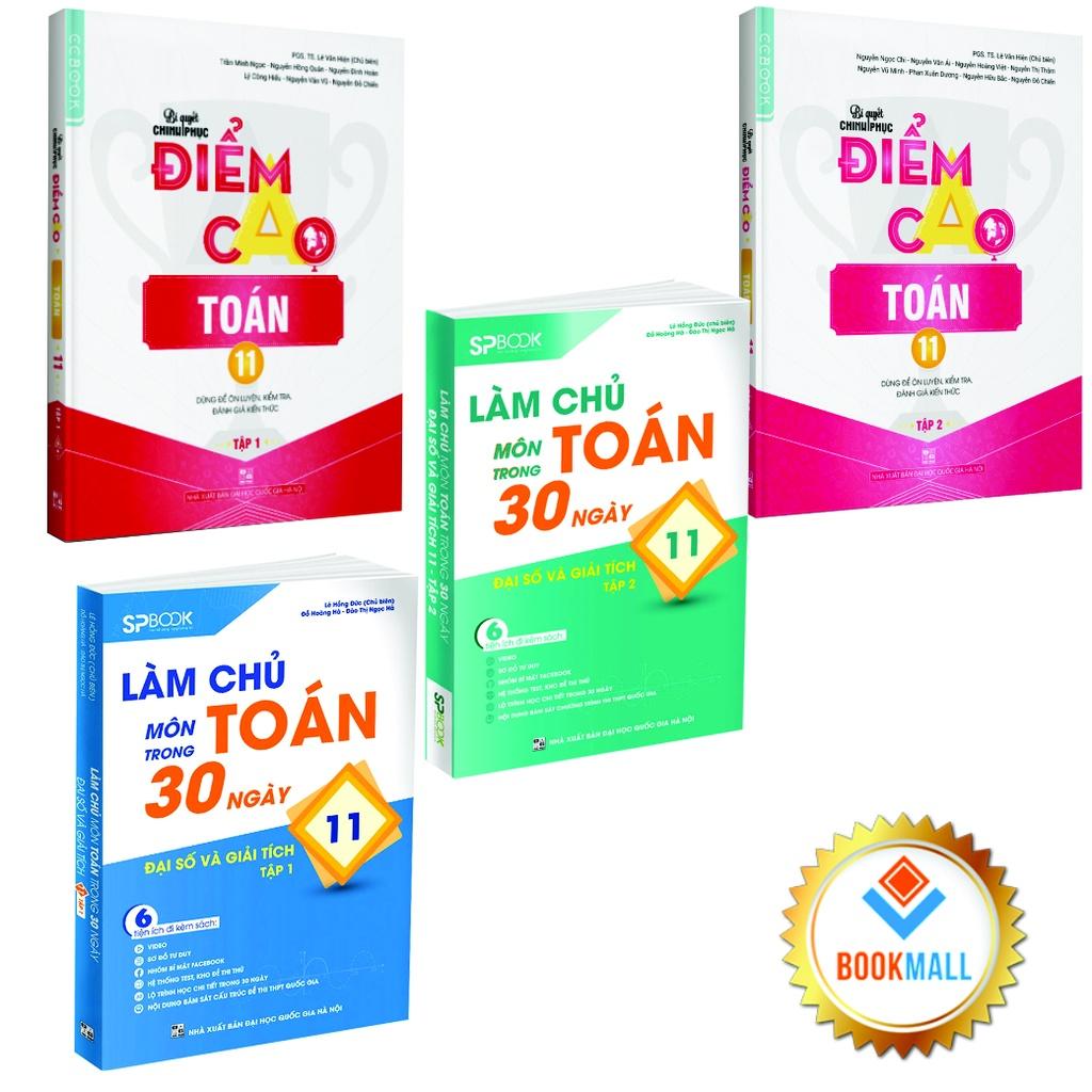 Sách - Combo Làm chủ môn Toán trong 30 ngày - Điểm cao Toán 11 - Tập 1,2 Đại số và giải tích (4 Cuốn)