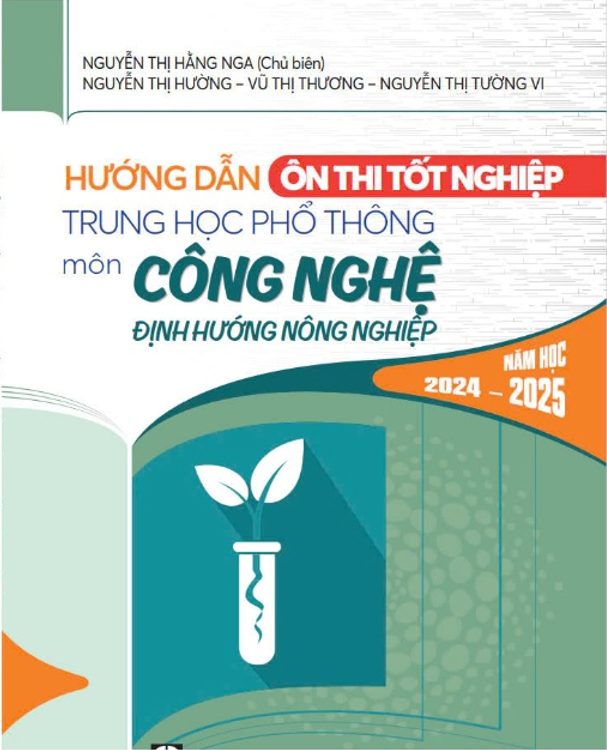 Sách - Hướng Dẫn Ôn Thi Tốt Nghiệp Trung Học Phổ Thông môn Công Nghệ năm học 2024-2025