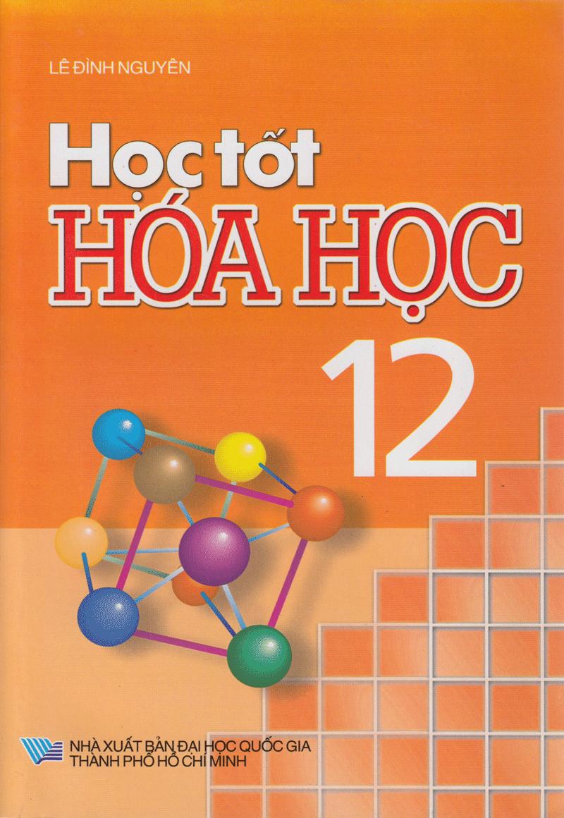 Học Tốt Hóa Học Lớp 12 (2016)