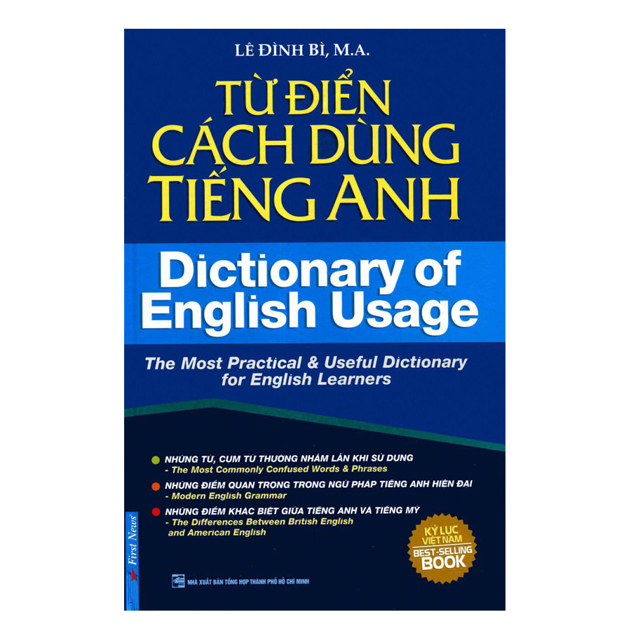 Từ Điển Cách Dùng Tiếng Anh - Dictionary Of English Usage (Tái Bản 2018)