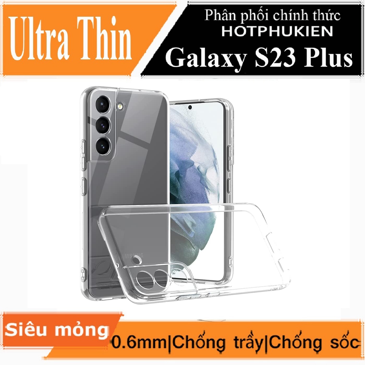 Ốp lưng silicon dẻo cho Samsung Galaxy S23 / Galaxy S23+ / Galaxy S23 Plus / Galaxy S23 Ultra hiệu Ultra Thin trong suốt mỏng 0.6mm độ trong tuyệt đối chống trầy xước - Hàng nhập khẩu