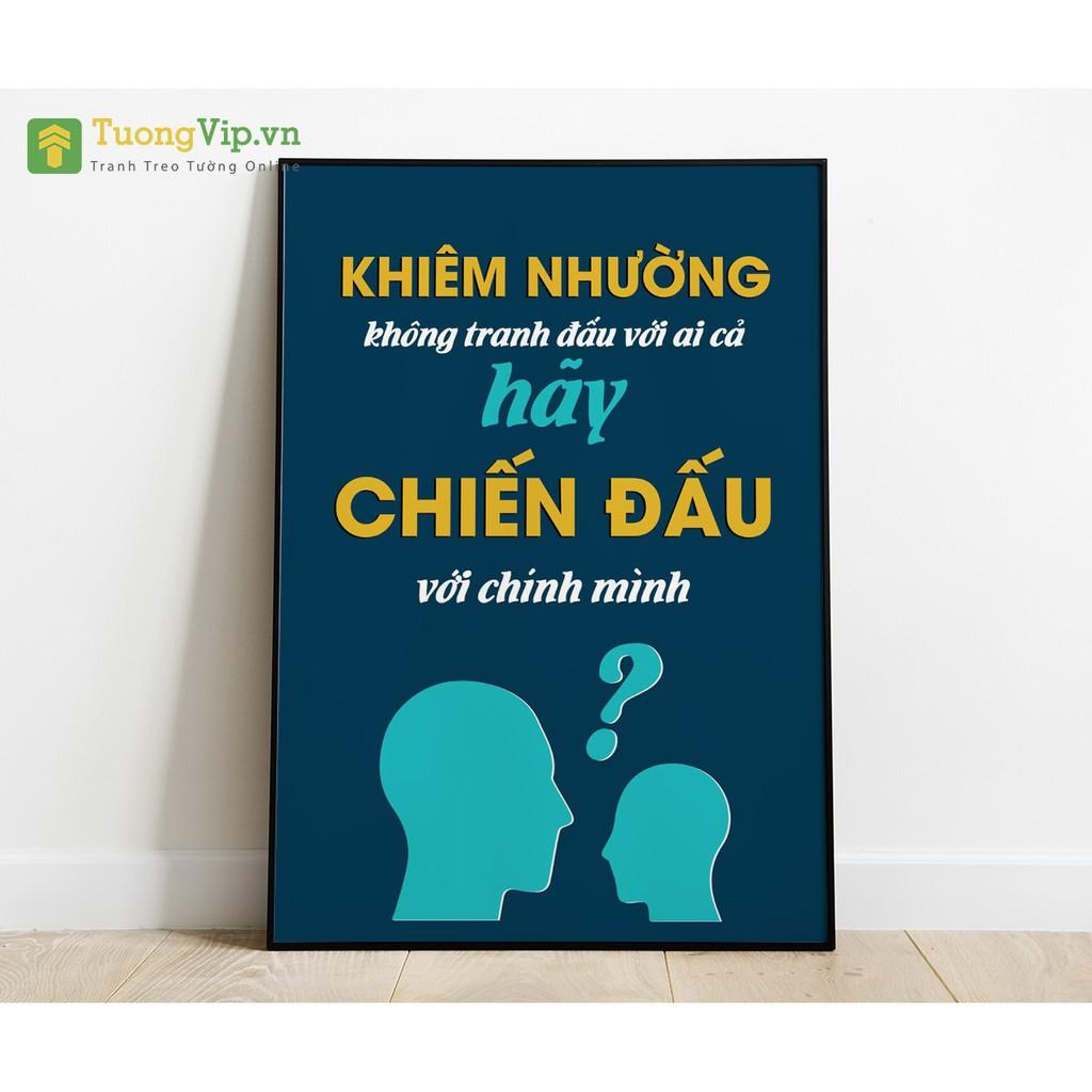 Tranh Treo Tường Khiêm Nhường Không Tranh Đấu Với Ai Cả Hãy Chiến Đấu Với Chính Mình